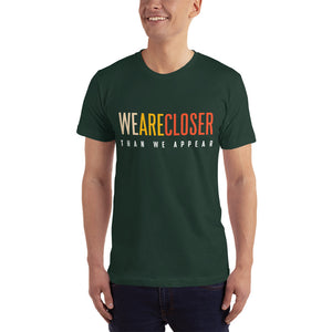 'We Are Closer' Earth T-For All