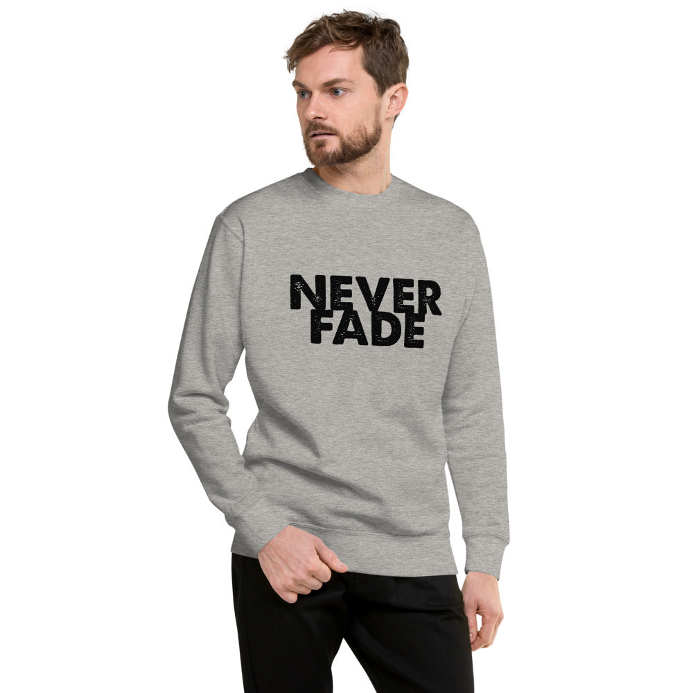 'Never Fade' Pullover